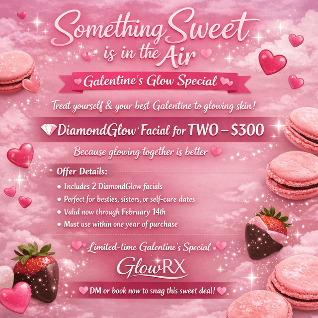 Galentine’s DiamondGlow Special at GlowRX in Soldotna, AK